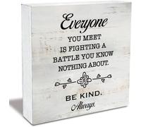 KOPUTE Motivational Everyone You Meet is Fighting a Battle You Know Nothing About Wood Box Sign Rustic Wooden Box Sign Farmhouse Home Office Desk Shelf Decor 5 x 5 Inches