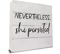 KOPUTE Nevertheless She Persisted Wooden Box Sign Desk Decor, Inspirational Quote Wood Box Sign for Home Office Shelf Table Decoration 5 x 5 Inches