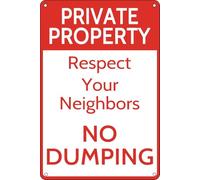 KOPUTE No Dumping Signs No Garbage Sign Private Property Respect Your Neighbors No Dumping Signs Private Property Sign Home Bar Kitchen Coffee Man Cave Garage Wall Decor Art Tin Sign 8x12 Inch