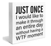 KOPUTE Office Desk Wooden Sign Decor Just Once I Would Like to Make Square Wood Sign Desk Decoration Funny Office Wood Block Box Sign for Shelf Home Office 7 x 7 Inches