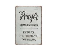 KOPUTE Prayer Changes Things Toilet Paper Sign Rusitc Farmhouse Decor Funny Metal Sign Poster Wall Art for Kitchen Garden Bathroom Farm Home Coffee Decor Tin Sign,8x12 inches