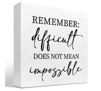 KOPUTE Remember Difficult Does not Mean Impossible Wood Block Sign Desk Decor,Rustic Inspirational Wooden Box Plaque Sign Desk Decor for Home Office Shelf Table Decor 7 x 7 Inches