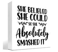 KOPUTE She Believed She Could so She Absolutely Smashed It Wood Block Sign Desk Decor,Inspirational Wooden Box Plaque Sign Desk Decor for Home Office College Dorm Shelf Table 7 x 7 Inches
