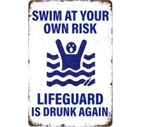 KOPUTE Swimming Pool Warning Signs,Swim At Your Own Risk Lifeguard Is Drunk Again Pool Rules Tin Sign Pool Patio Wall Decor Home Bar Kitchen Coffee Man Cave Garage Wall Decor Art Tin Sign 5.5x8 Inch