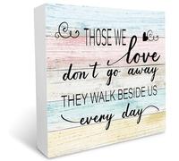 KOPUTE Sympathy Wood Box Sign, Those We Love Don't Go Away They Walk Beside Us Every Day, Wood Plaque Table Art Sign, Memorial Gifts for Loss of Mother Father Husband Son Loved One, 5 x 5 Inches