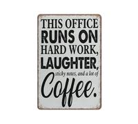KOPUTE This Office Runs On Hard Work tin sign Office Theme Decorative Office Decor For Funny Metal Sign Poster Wall Art for Kitchen Garden Bathroom Farm Home Coffee Decor Tin Sign,8x12 inches