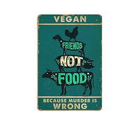 KOPUTE Vegan tin sign, Friends Not Food tin sign, Vegan tin sign, Vegan Art, Vegan Butcher tin sign, Vegan Print, Vegan Wall Art,Retro style, farmhouse decoration, home, bar,tin sign 20x30cm