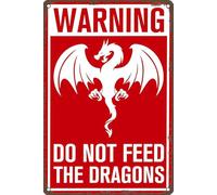 KOPUTE Warning Metal Sign Easy Mounting - Do Not Feed The Dragons Retro Wall Decor for Home Bar Kitchen Coffee Man Cave Garage Wall Decor Art Tin Sign 12x16 Inch