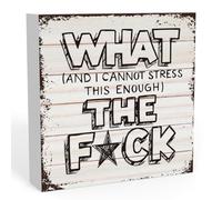 KOPUTE What And I Cannot Stress This Enough the Fck Sign, Home Office Desk Decor for Wo, Funny Office Shelf Cubicle Table Decor Gag Office Gifts 7 x 7 Inches