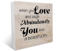 KOPUTE When You Love and Laugh Abundantly You Live A Beautiful Life Rustic Wood Box Sign Desk Decor Inspirational Wooden Block Sign for Home Office Desk Shelf Decoration 7 x 7 Inches
