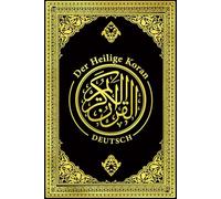 Koran auf Deutsch (Mit Anmerkungen) - Der heilige Koran deutsche Übersetzung von Max Henning, deutscher Qurʾān vollständige Ausgabe: Der edle Koran in ... . القرآن الكريم و معانيه إلى اللغة الألمانية