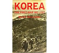 Korea: The First War We Lost