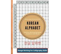 Korean Alphabet , Korean Hangul Writing Workbook , Practice writing syllables numbers and words: Hangul Script For Calligraphy Skill | Learning Korean Easily