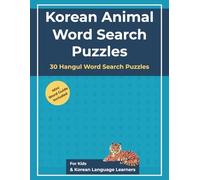 Korean Animal Word Search Puzzles: 30 Hangul Word Search Puzzles (Korean Learning Word Search Series)