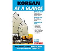 Korean At A Glance: Phrasebook and Dictionary for Travelers (Barron's Foreign Language Guides)