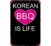 Korean Barbecue is Life Metal Art of Writing Tin Signs Retro Garage Signs Movie Posters Sign Man Cave Decor 8×12 Inch
