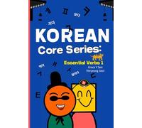 Korean Core Series : Essential Verbs 1: Learn Korean Verbs with English Translations,Korean verbs list, Korean vocabulary book, Korean verbs for beginners, Korean verbs and meaning