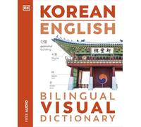 Korean English Bilingual Visual Dictionary (DK Bilingual Visual Dictionaries)