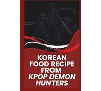KOREAN FOOD RECIPE FROM KPOP DEMON HUNTERS: Korean food that appeared in the Netflix movie 'KPOP DEMON HUNTERS'. Now let's make it ourselves!