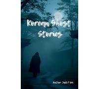 Korean Ghost Stories