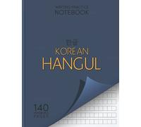 Korean Hangul Writing Practice Notebook | 140 Numbered Pages: Korean Characters Handwriting Training (70 Double-Sided Essay Paper Sheets)