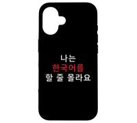 Korean Humor I Don’t Speak Korean Funny Phrase Case for iPhone 16