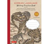 Korean Language Writing Practice Book : Learn to Write Korean Hangul Correctly (Character Handwriting Notebook Sheets with Square Grids)