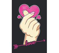 Korean Love Finger Heart Sign Valentine Day K Pop Lover Gift Premium: Undated Daily Planner 6 x 9 inch with 110 Pages - You've Got This Organizer, Scheduler, Tasks, Ideas, Notes, To Do Lists