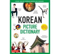 Korean Picture Dictionary : Learn 1,200 Key Korean Words and Phrases