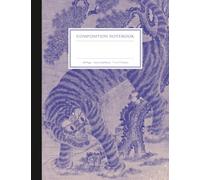 Korean Tiger Composition Notebook: Grid Ruled Journal, 160 Pages, 7.5x9.75 Inches