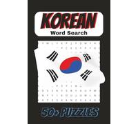 Korean Word Search Puzzle Book: Easy to Read Print about Korea & More | 6x9 inches, 110 pages | 50+ Puzzles…Gift for Vacations & Holidays