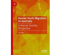 Korean Youth Migration to Australia: A Human Security Perspective