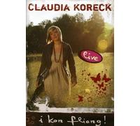 Koreck,Claudia - Claudia Koreck - I kon fliang