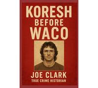 Koresh Before Waco