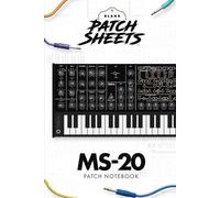 Korg MS-20 Blank Patch Sheets Notebook: Become a more organized songwriter with this Blank Patch Sheet notebook so you can spend more time creating and less time forgetting.