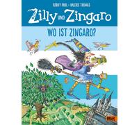 Korky Paul Valerie T Zilly und Zingaro. Wo ist Zingaro?: Ein zauberh (Paperback)