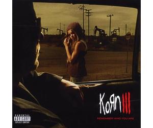 KORN "KORN III - REMEMBER WHO YOU ARE" CD NEW