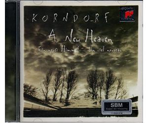 Korndorf. A New Heaven. Hymns II & III.