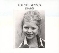 Kornel Kovacs - The Bells