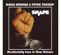 Korner, Alexis - Accidently Born In New Orleans [Expanded Edition]