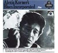 Korner Alexis - Blues Incorporated...Plus