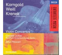 Korngold/Weill/Krenek: Violin Works