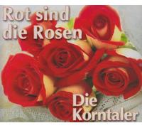 Korntaler,die - Rot Sind die Rosen