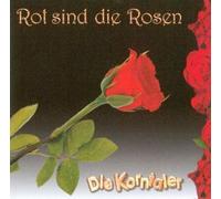 Korntaler,die - Rot Sind die Rosen