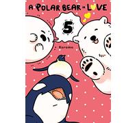 Koromo – A Polar Bear in Love, Vol. 5 – Graphic Novel – Yen Press