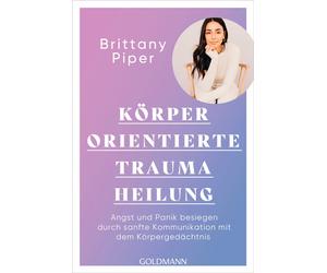 Korperorientierte Traumaheilung: Angst und Pani, Piper, Piper,.