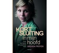 Kortsluiting in mijn hoofd: over het beest dat psychose heet
