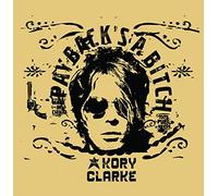 Kory Clarke - Payback'S A Bitch