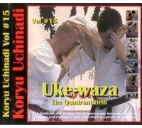 Koryu Uchinadi Vol.15 Uke-Waza