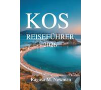 Kos Reiseführer 2026: Entdecken Sie Griechenlands sonnenverwöhnte Wunderinsel